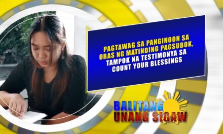 Pagtawag sa Panginoon sa oras ng matinding pagsubok, tampok sa testimonya sa CYB