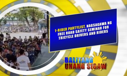 1-RIDER PARTYLIST, NAGSAGAWA NG FREE ROAD SAFETY SEMINAR FOR TRICYCLE DRIVERS AND RIDERS