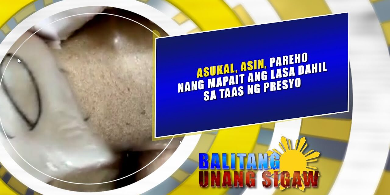 Asukal, asin, pareho nang mapait ang lasa dahil sa taas ng presyo