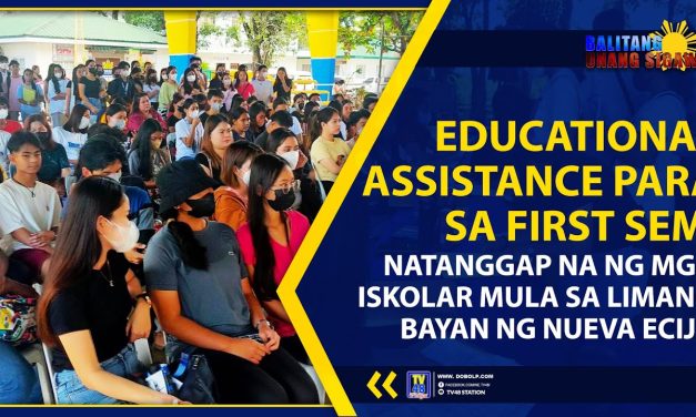 EDUCATIONAL ASSISTANCE PARA SA FIRST SEM, NATANGGAP NA NG MGA ISKOLAR MULA SA LIMANG BAYAN NG NUEVA ECIJA
