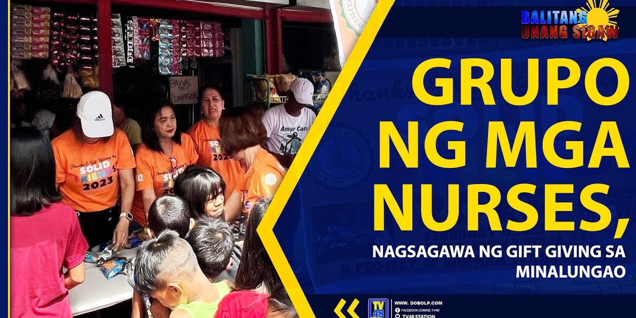 GRUPO NG MGA NURSES, NAGSAGAWA NG GIFT GIVING SA MINALUNGAO NATIONAL PARK