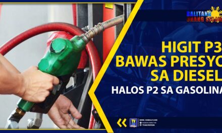 HIGIT P3, BAWAS PRESYO SA DIESEL; HALOS P2 SA GASOLINA