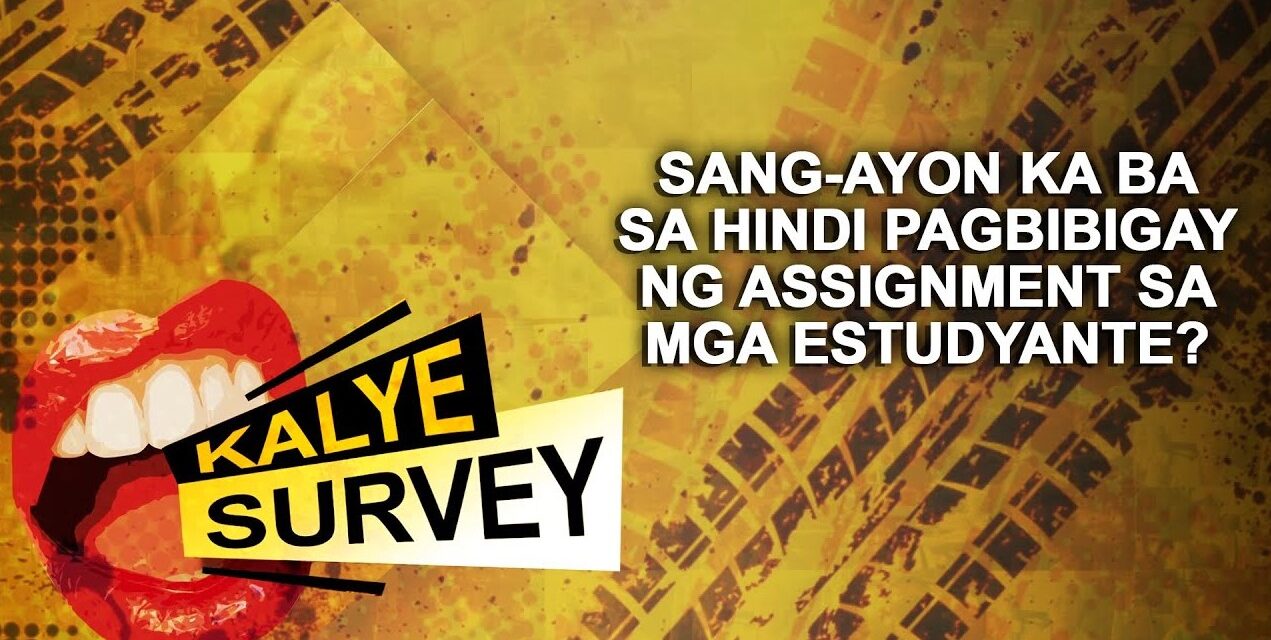Sang-ayon ka ba sa hindi pagbibigay ng assignment sa mga bata?