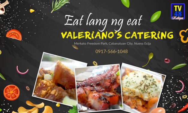 VALERIANO’S CATERING NA NAGHAHAIN NG MGA PAGKAING KASINGLASA NG MAMAHALING RESTAURANT
