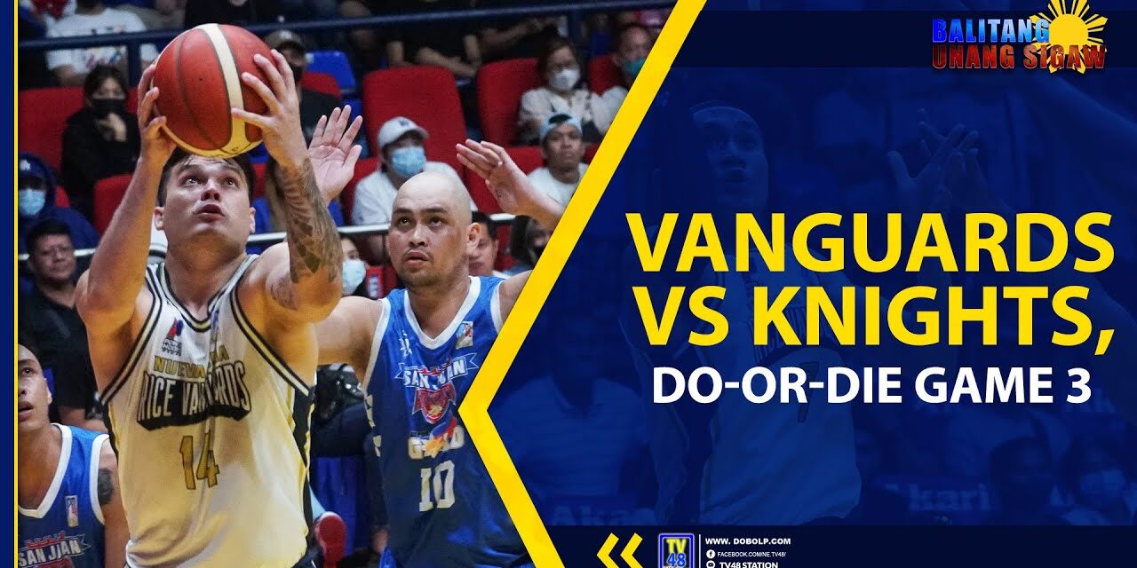 VANGUARDS VS KNIGHTS, DO-OR-DIE GAME 3